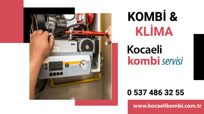 Kocaeli Kombi Servisi